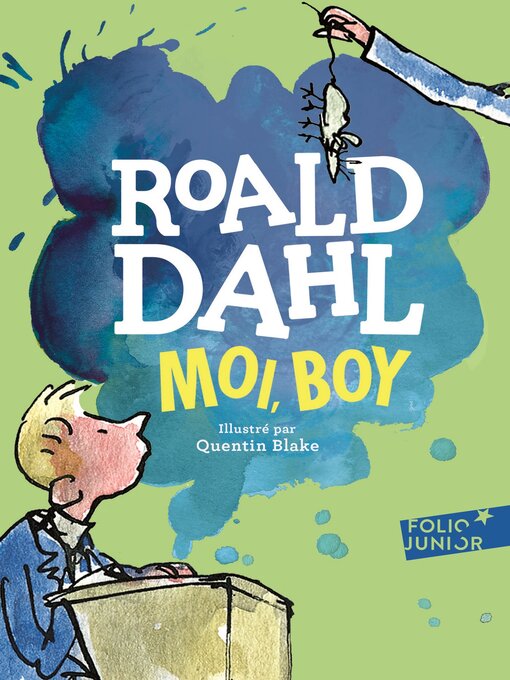 Title details for Moi, Boy. Souvenirs d'enfance by Roald Dahl - Available